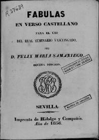 Portada:Fábulas en verso castellano para el uso del Real Seminario Vascongado / por Félix María Samaniego