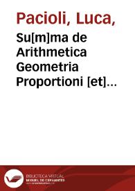 Portada:Su[m]ma de Arithmetica Geometria Proportioni [et] Proportionalità
