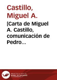 Portada:[Carta de Miguel A. Castillo, comunicación de Pedro Ortega a Francisco I. Madero. Galeana (Chihuahua), 11 de abril de 1911]  