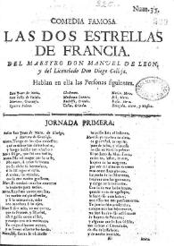 Portada:Las dos estrellas de Francia / el Maestro Don Manuel de León, y del Licenciado Don Diego Calleja