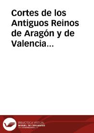 Portada:Cortes de los Antiguos Reinos de Aragón y de Valencia y Principado de Cataluña. Tomo 10: Cortes de Cataluña (Comprende la conclusión del Parlamento general de Montblanch, Barcelona y Tortosa de 1410-1412, y el Cónclave ó Junta en Caspe de los IX Diputados elegidos por los Parlamentos de dichos Estados para la declaración de Rey) / publicada por la Real Academia de la Historia