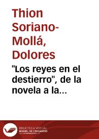 Portada:\"Los reyes en el destierro\", de la novela a la adaptación teatral de Alejandro Sawa / Dolores Thion Soriano-Mollá