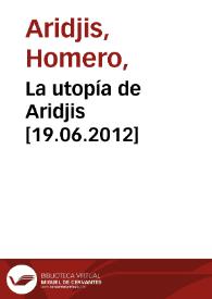 Portada:La utopía de Aridjis [19.06.2012] / entrevista realizada por Laurence Pagacz