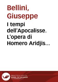 Portada:I tempi dell'Apocalisse. L'opera di Homero Aridjis [Fragmento] / Giuseppe Bellini