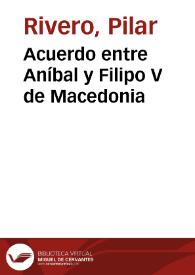 Portada:Acuerdo entre Aníbal y Filipo V de Macedonia / Pilar Rivero y Julián Pelegrín
