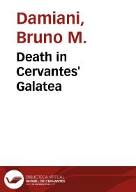 Portada:Death in Cervantes' Galatea / Bruno M. Damiani
