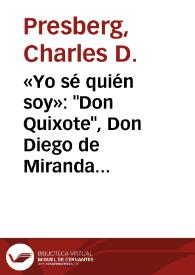 Portada:«Yo sé quién soy»: "Don Quixote", Don Diego de Miranda and the Paradox of Self-Knowledge / Charles D. Presberg