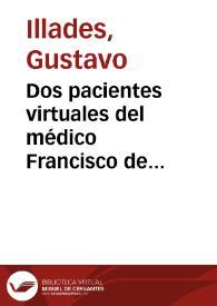 Portada:Dos pacientes virtuales del médico Francisco de Villalobos: Anselmo y Carrizales / Gustavo Illades Aguiar