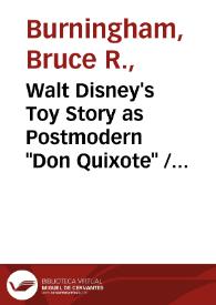 Portada:Walt Disney's Toy Story as Postmodern "Don Quixote" / Bruce R. Burningham