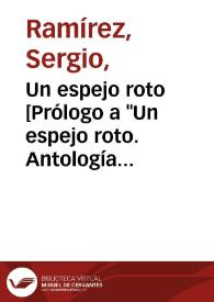 Portada:Un espejo roto [Prólogo a \"Un espejo roto. Antología del nuevo cuento de Centroamérica y República Dominicana\"] / Sergio Ramírez