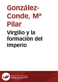Portada:Virgilio y la formación del Imperio / Pilar González-Conde