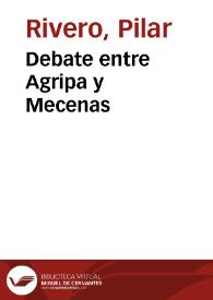 Portada:Debate entre Agripa y Mecenas / Pilar Rivero y Julián Pelegrín