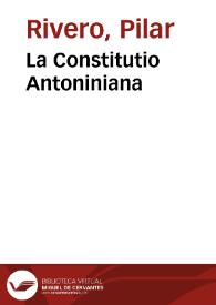 Portada:La Constitutio Antoniniana / Pilar Rivero y Julián Pelegrín
