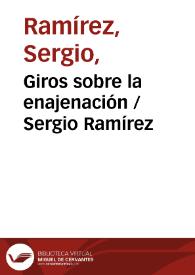 Portada:Giros sobre la enajenación / Sergio Ramírez