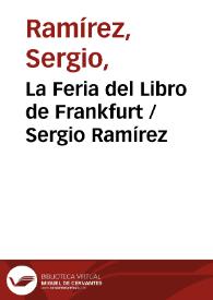 Portada:La Feria del Libro de Frankfurt / Sergio Ramírez