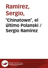 Portada:\"Chinatown\", el último Polanski / Sergio Ramírez