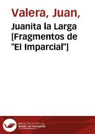 Portada:Juanita la Larga [Fragmentos de \"El Imparcial\"]