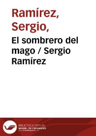 Portada:El sombrero del mago / Sergio Ramírez