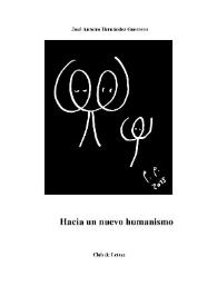 Portada:Hacia el nuevo humanismo / José Antonio Hernández Guerrero