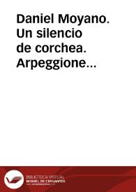 Portada:Daniel Moyano. Un silencio de corchea. Arpeggione [Ficha de lectura guiada]