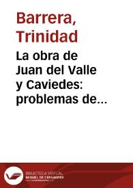 Portada:La obra de Juan del Valle y Caviedes: problemas de edición / Trinidad Barrera