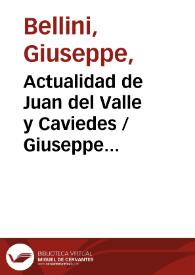 Portada:Actualidad de Juan del Valle y Caviedes / Giuseppe Bellini