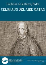 Portada:Celos aun del aire matan / Pedro Calderón de la Barca