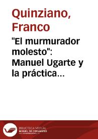 Portada:\"El murmurador molesto\": Manuel Ugarte y la práctica intelectual en las primeras décadas del siglo XX / Franco Quinziano