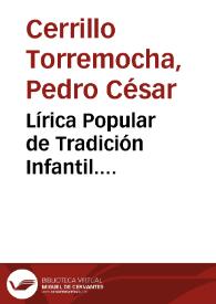Portada:Lírica Popular de Tradición Infantil. Presentación / Pedro César Cerrillo Torremocha