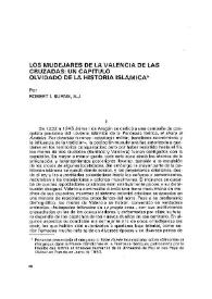 Portada:Los mudéjares de la Valencia de las cruzadas: un capítulo olvidado de la historia islámica / Robert I. Burns