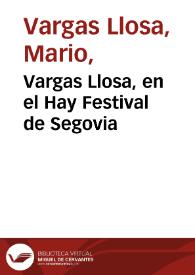 Portada:Vargas Llosa, en el Hay Festival de Segovia