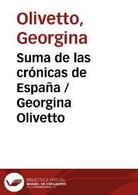 Portada:Suma de las crónicas de España / Georgina Olivetto