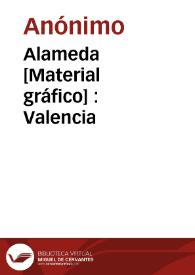 Portada:Alameda [Material gráfico] : Valencia