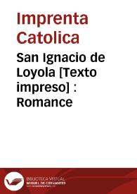 Portada:San Ignacio de Loyola : Romance