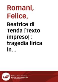 Portada:Beatrice di Tenda : tragedia lirica in due atti