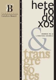 Portada:Sondeos en la literatura española : heterodoxos y transgresores : actas del congreso / [responsables de edición Josefa Parra Ramos, Ricardo Rodríguez Gómez]