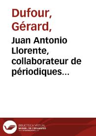 Portada:Juan Antonio Llorente, collaborateur de périodiques français et espagnols, rédacteur des \"Conversaciones de Cándido y Prudencio sobre el estado actual de España\" (1820) / Gérard Dufour