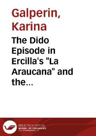 The Dido Episode in Ercilla's "La Araucana" and the Critique of Empire / Karina Galperin