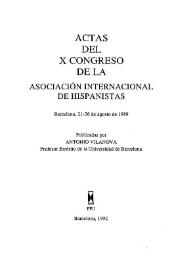 Portada:Actas del X Congreso de la Asociación Internacional de Hispanistas : Barcelona, 21-26 de agosto de 1989. Tomo I-II / publicadas por Antonio Vilanova