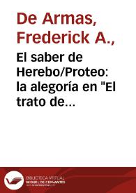 Portada:El saber de Herebo/Proteo: la alegoría en \"El trato de Argel\" y \"La Numancia\" / Frederick A. de Armas