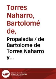 Portada:Propaladia / de Bartolome de Torres Naharro y Lazarillo de Tormes ; todo corregido y emendado por mandado del concejo de la santa, y general Inquisición