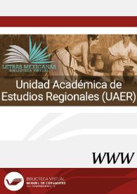 Portada:Unidad Académica de Estudios Regionales (UAER)
