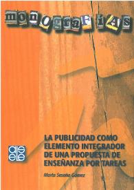Portada:La publicidad como elemento integrador de una propuesta de enseñanza por tareas / Marta Seseña Gómez