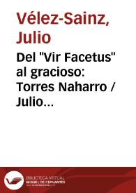 Portada:Del "Vir Facetus" al gracioso: Torres Naharro / Julio Vélez-Sainz