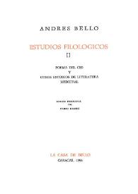 Portada:Estudios filológicos. II. Poema del Cid y otros estudios de literatura medieval / Andrés Bello; estudio preliminar por Pedro Grases  
