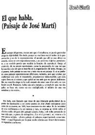 Portada:El que habla (Paisaje de José Martí) / Jacques Ancet ; traducción de Blas Matamoro