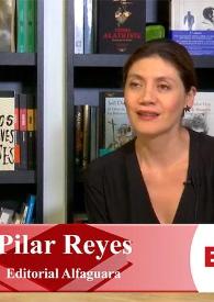 Portada:Entrevista a Pilar Reyes (Alfaguara)