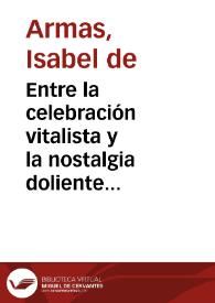 Portada:Entre la celebración vitalista y la nostalgia doliente / Isabel de Armas