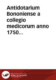 Portada:Antidotarium Bononiense a collegio medicorum anno 1750 restitutum