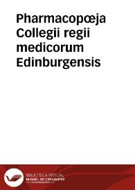 Portada:Pharmacopœja Collegii regii medicorum Edinburgensis